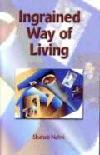 Ingrained Way of Living Now Available on Amazon.com!